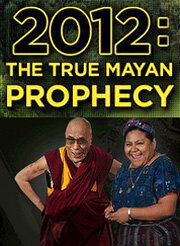 2012: The True Mayan Prophecy (2010)