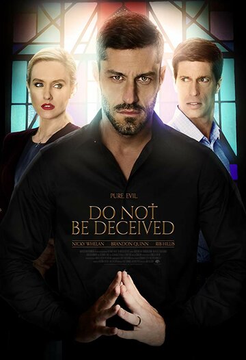 Do Not Be Deceived (2018)